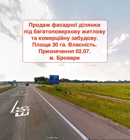 Фасад! Комерційна Ділянка під висотки! Бровари 30Га - фото 1